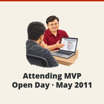 SQL SERVER - Attending MVP Open Day - May 2011