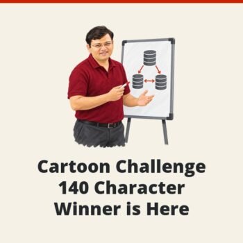 SQL SERVER - Cartoon Challenge - 140 Character Winner is Here