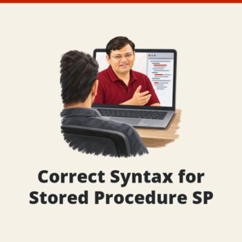 SQL SERVER - Correct Syntax for Stored Procedure SP
