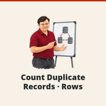 SQL SERVER - Count Duplicate Records - Rows