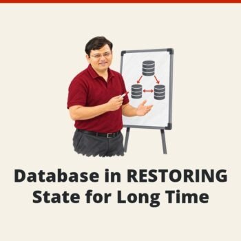 SQL SERVER - Database in RESTORING State for Long Time