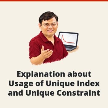 SQL SERVER - Explanation about Usage of Unique Index and Unique Constraint