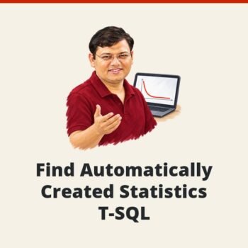 SQL SERVER - Find Automatically Created Statistics - T-SQL