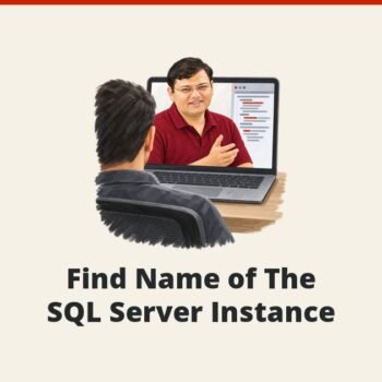 SQL SERVER - Find Name of The SQL Server Instance