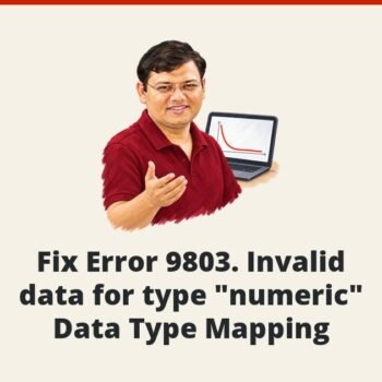 SQL SERVER - Fix Error 9803. Invalid data for type "numeric" - Data Type Mapping