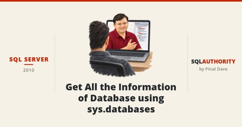 SQL SERVER - Get All the Information of Database using sys.databases