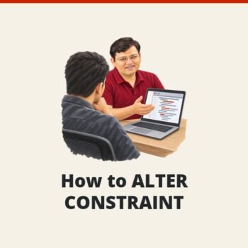 SQL SERVER - How to ALTER CONSTRAINT