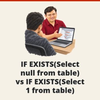 SQL SERVER- IF EXISTS(Select null from table) vs IF EXISTS(Select 1 from table)