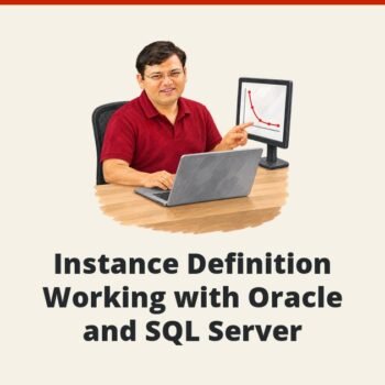 SQL SERVER - Instance Definition Working with Oracle and SQL Server