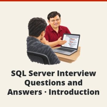 SQL Server Interview Questions and Answers - Introduction