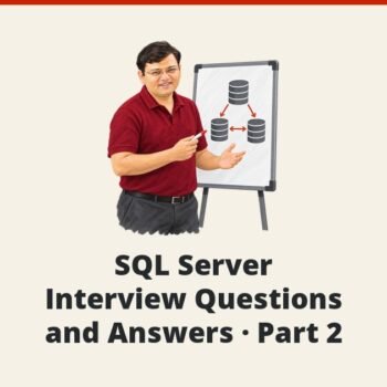 SQL Server Interview Questions and Answers - Part 2