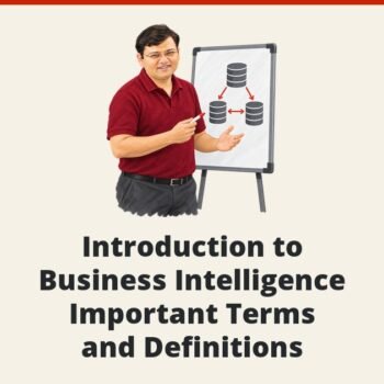 SQL SERVER - Introduction to Business Intelligence - Important Terms and Definitions