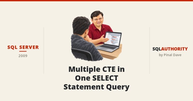 SQL Server - Multiple CTE in One SELECT Statement Query