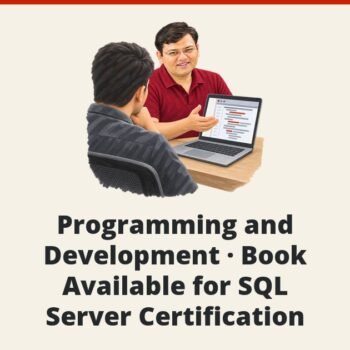 SQL SERVER - Programming and Development - Book Available for SQL Server Certification