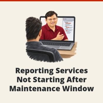 SQL SERVER - Reporting Services Not Starting After Maintenance Window