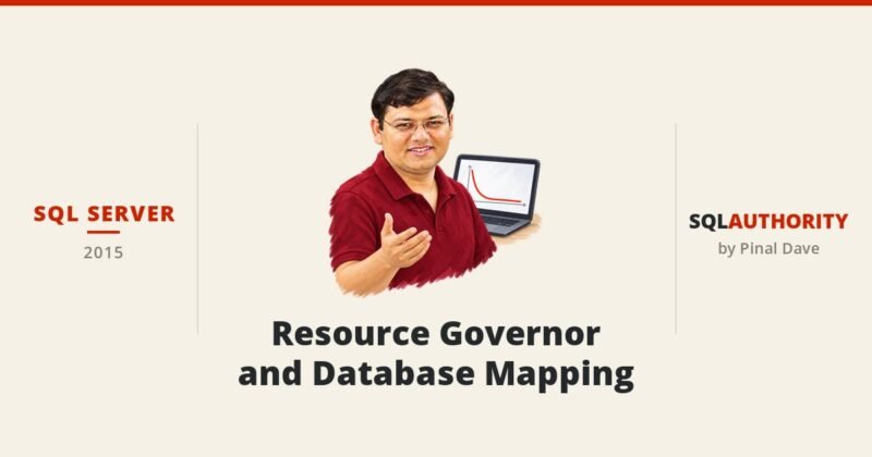 SQL SERVER - Resource Governor and Database Mapping
