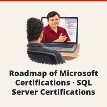 SQL SERVER - Roadmap of Microsoft Certifications - SQL Server Certifications