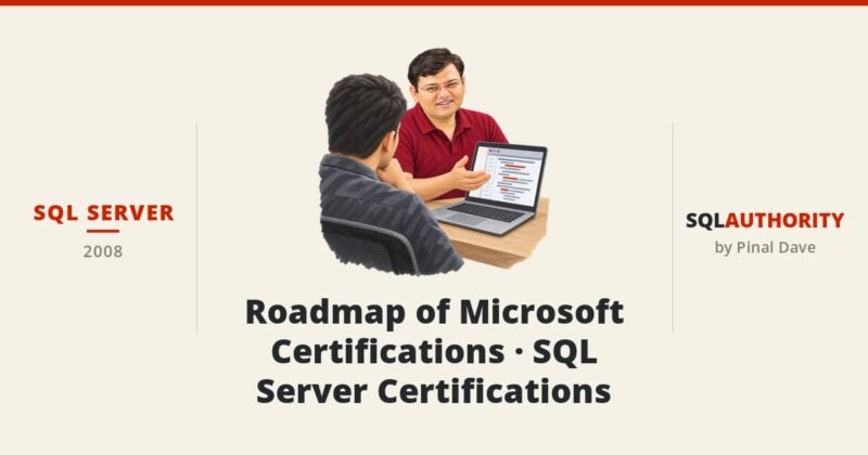 SQL SERVER - Roadmap of Microsoft Certifications - SQL Server Certifications