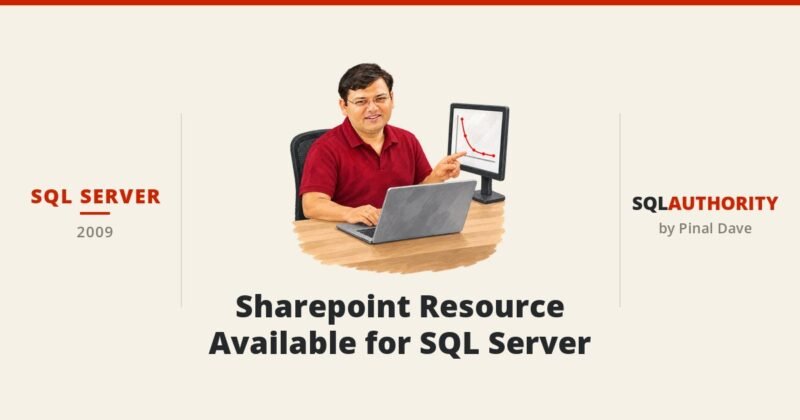 SQL SERVER - Sharepoint Resource Available for SQL Server