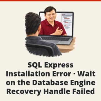SQL SERVER - SQL Express Installation Error - Wait on the Database Engine Recovery Handle Failed
