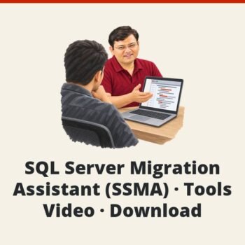 SQL SERVER - SQL Server Migration Assistant (SSMA) - Tools - Video - Download