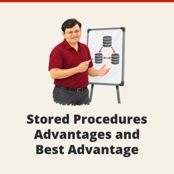 SQL SERVER - Stored Procedures Advantages and Best Advantage