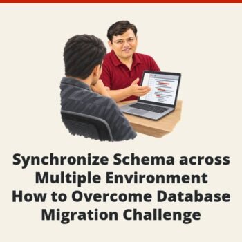 SQL SERVER - Synchronize Schema across Multiple Environment - How to Overcome Database Migration Challenge