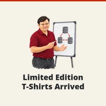 SQLAuthority News - Limited Edition T-Shirts Arrived