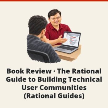SQLAuthority News - Book Review - The Rational Guide to Building Technical User Communities (Rational Guides)