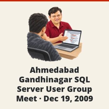 SQLAuthority News - Ahmedabad - Gandhinagar SQL Server User Group Meet - Dec 19, 2009