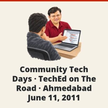 SQLAuthority News - Community Tech Days - TechEd on The Road - Ahmedabad - June 11, 2011