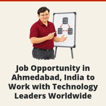 SQLAuthority News - Job Opportunity in Ahmedabad, India to Work with Technology Leaders Worldwide
