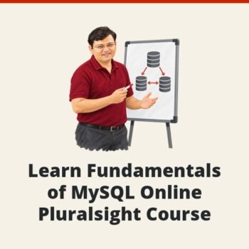 SQLAuthority News - Learn Fundamentals of MySQL Online - Pluralsight Course