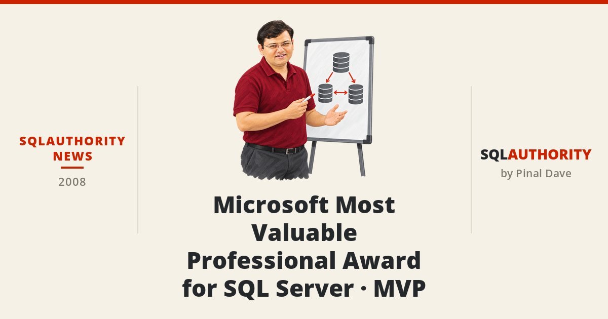 SQLAuthority News - Microsoft Most Valuable Professional Award for SQL Server - MVP