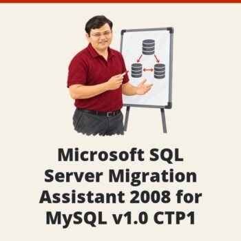 SQLAuthority News - Microsoft SQL Server Migration Assistant 2008 for MySQL v1.0 CTP1