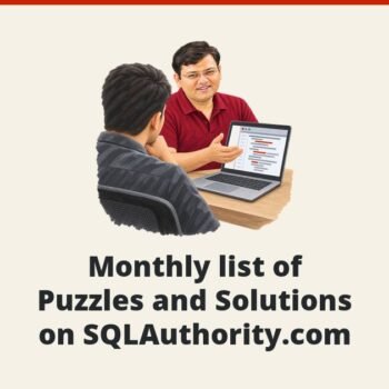 SQLAuthority News - Monthly list of Puzzles and Solutions on SQLAuthority.com