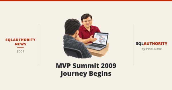 SQLAuthority News - MVP Summit 2009 - Journey Begins