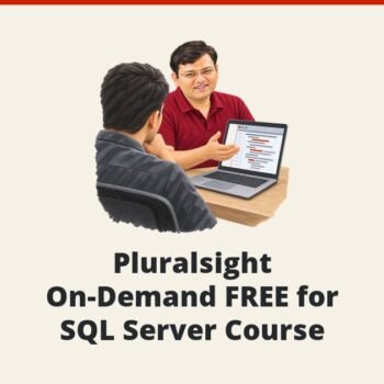 SQLAuthority News - Pluralsight On-Demand FREE for SQL Server Course