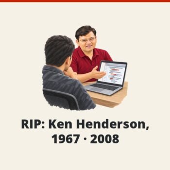 SQLAuthority News - RIP: Ken Henderson, 1967 - 2008