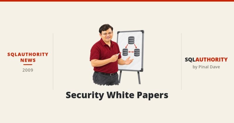 SQLAuthority News - Security White Papers