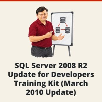 SQLAuthority News - SQL Server 2008 R2 Update for Developers Training Kit (March 2010 Update)