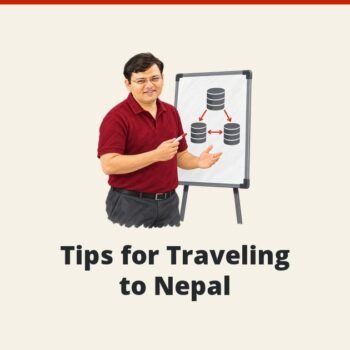 SQLAuthority News - Tips for Traveling to Nepal