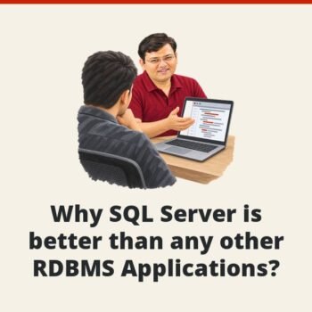 SQLAuthority News - Why SQL Server is better than any other RDBMS Applications?