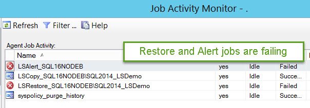 Restore and Alert jobs are failing.