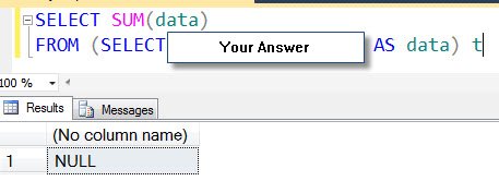 SELECT NULL sum.