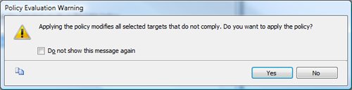 Policy Evaluation Warning dialog.