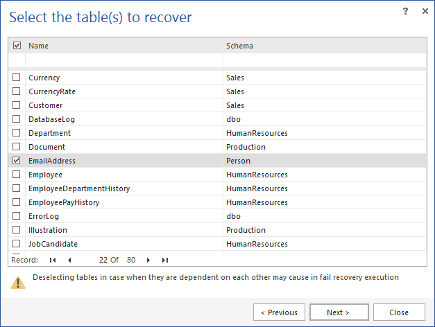 Table recovery windows.