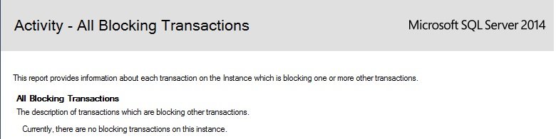 SQL Server - Activity - All Blocking Transactions.