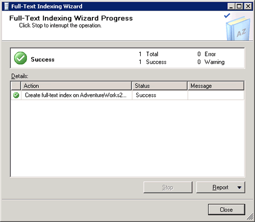 Full-Text Indexing Wizard Success.