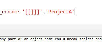 EXEC sys.sp_rename 'old_name', 'new_name' WITH OLD_NAME.